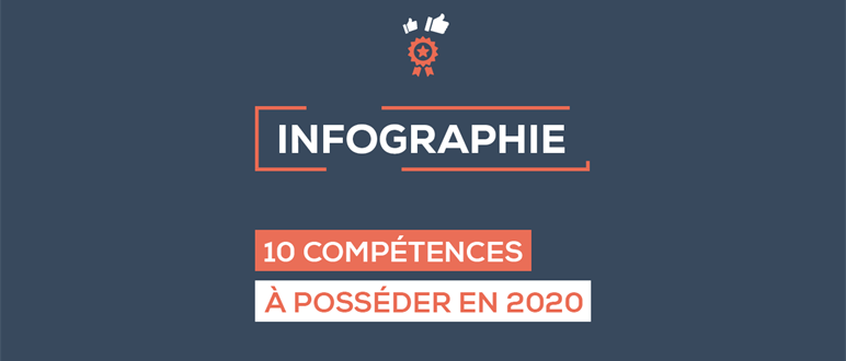Infographie : 10 compétences à posséder en 2020